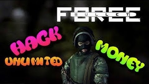 HACKED BULLET FORCE ACCOUNT FREE!
