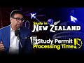 Study in New Zealand – Study Permit Processing Time!