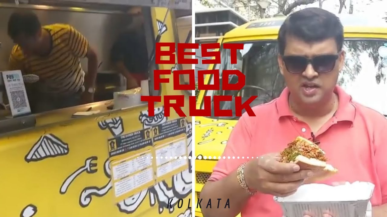 Doner Truck In Kolkata I Just Wow Experience I Street Food Loves You YouTube