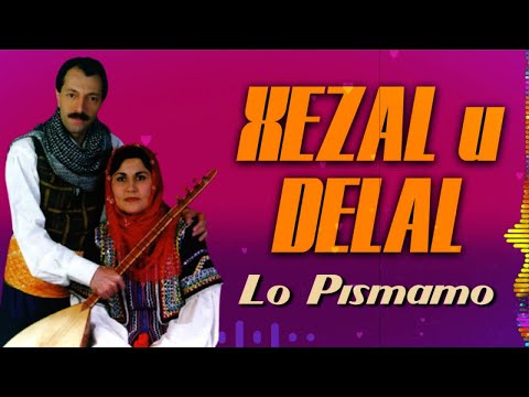 Xezal U Delal - Lo Pısmamo