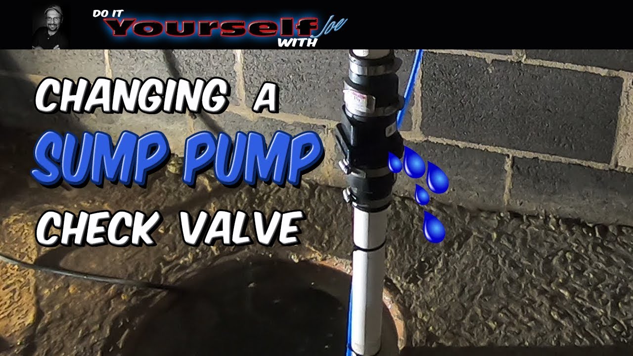 Sump Pump, changing a check valve - YouTube