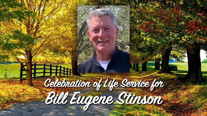 Celebration of Life Service for Bill Eugene Stinson