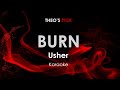 Burn - Usher karaoke