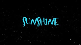 SUNSHINE - Vevo Ringa (Lyric Video)