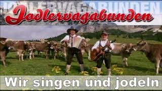 Mein Maderl - Die Jodlervagabunden