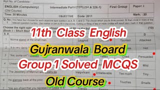 1st year English Gujranwala board group 1 solved mcq 2026 | 11th Class English group 1 paper 2026