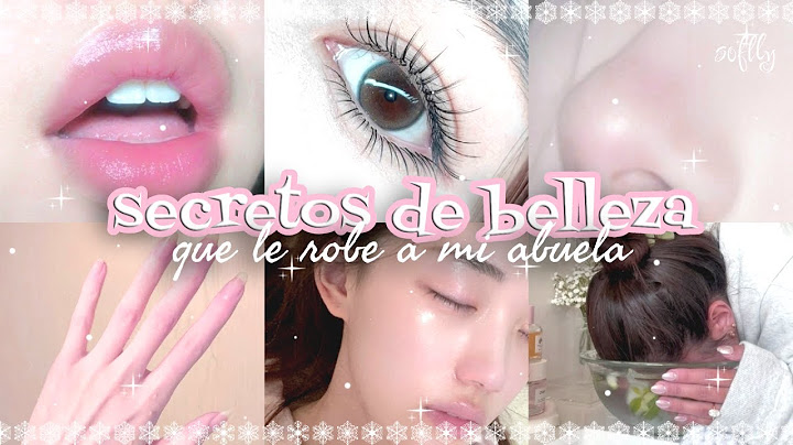 💋TODA MUJER DEBE SABER estos TIPS de BELLEZA AHORA *secretos efectivos de las abuelas* 💄✨ | softly
