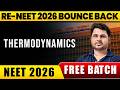 Thermodynamics in ONE SHOT | Concepts &amp; PYQs | NEET 2026 #neet2026 #reneet2026