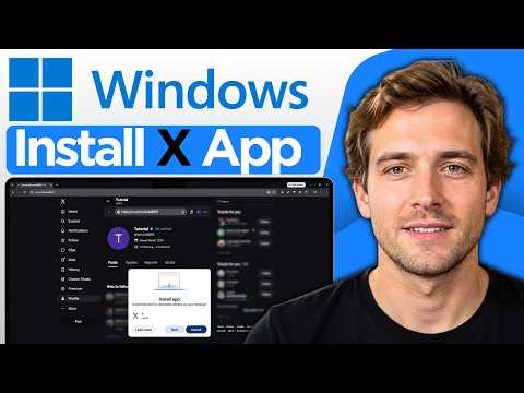 How to Install X App On Windows (2026 Step by Step Tutorial)