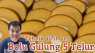 BOLU GULUNG 5 TELUR, TEHNIK ALL IN ONE