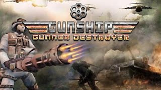 Gunship gunner destroyer Android GamePlay Trailer screenshot 2