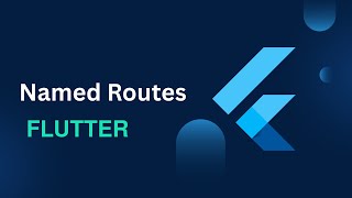 Navigator with Routes in Flutter | Arabic Tutorial