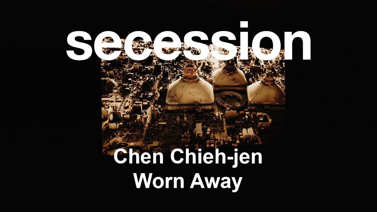 Chen Chieh-jen. Worn Away