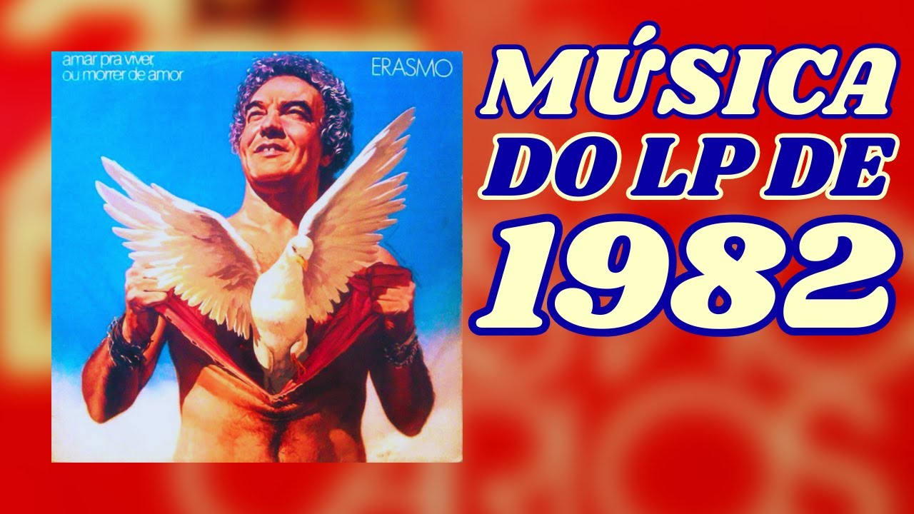 Amar Pra Viver, Ou Morrer De Amor (Erasmo Carlos|1982) - YouTube
