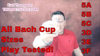 Trumpet Bach Mouthpiece Lesson Review: 5A,5B,5C,3D,3E,3F  All Bach Cup Versions currently available