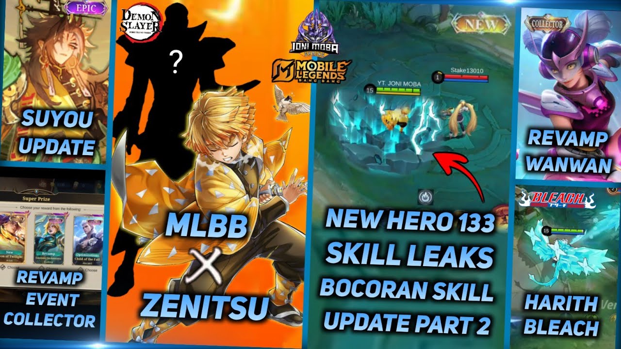 NEW HERO 133 SKILLS UPDATE, MLBB X ZENITSU DEMON SLAYER, REVAMP WANWAN COLLECTOR -MLBB UPCOMING SKIN