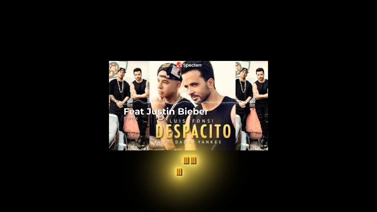 DESPACITO || Luis Fonsi || Daddy Yanke || Feat Justin bieber @sorotan 