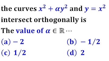 orthogonal trajectories curves IIT Jam 2014 differential equation