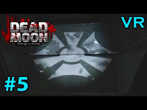 Эпизод 5 (финал)-Dead Moon Revenge on Phobos VR #5