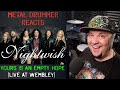 Metal Drummer Reacts | NIGHTWISH - Yours Is An Empty Hope (Live at Wembley)