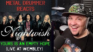 Metal Drummer Reacts to YOURS IS AN EMPTY HOPE (NIGHTWISH)