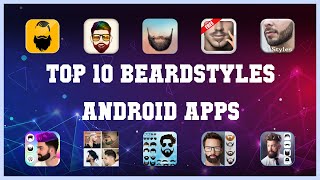 Top 10 Beardstyles Android App | Review screenshot 5