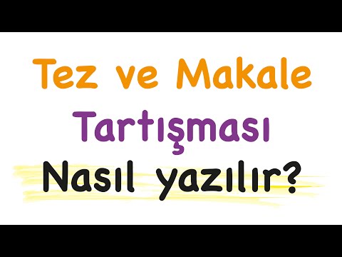 #14 Sıfırdan adım adım tez ve makale yazma rehberi: Tartışma nasıl yazılır?