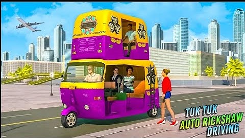 Tuk Tuk New Auto Rickshaw Driving Simulator Games | Car Games | Android IOS Funny Gameplay 4