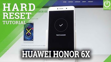 How to Restore Factory HONOR 6X - Wipe Data / Factory Reset |HardReset.info