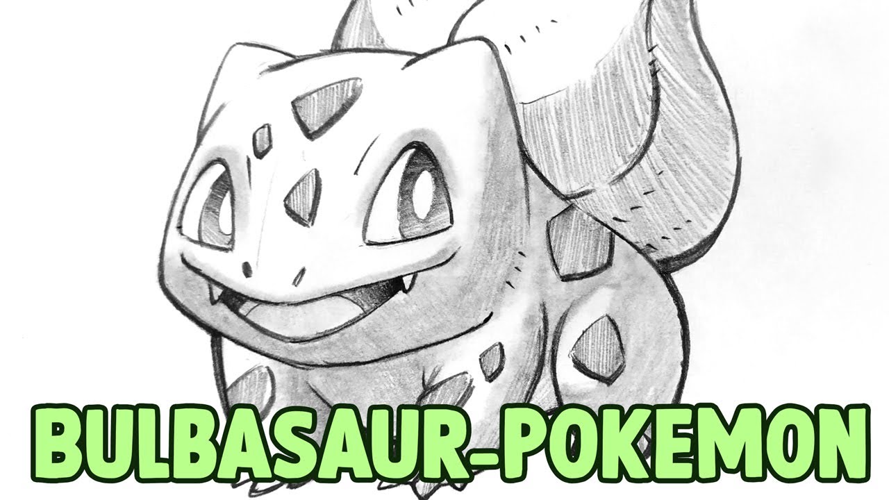 How to Draw Bulbasaur Pokemon - Pencil Drawing - YouTube