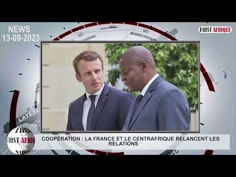 C O O P E R A T I O N : LA FRANCE ET LE CENTRAFRIQUE RELANCENT LES RELATIONS