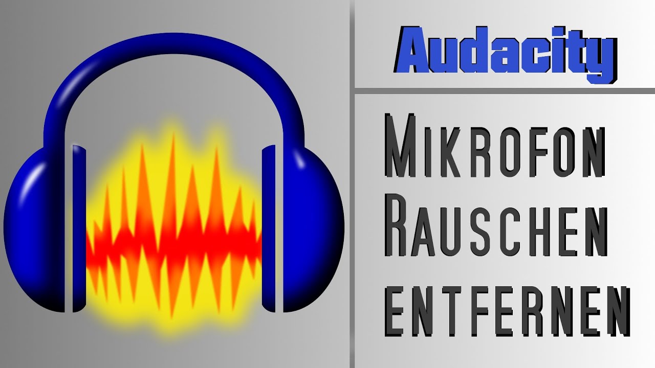 Mikrofon Rauschen entfernen AudacityTutorial YouTube