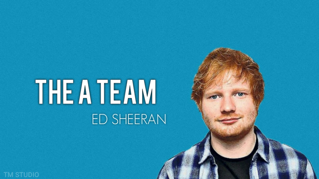 Ed Sheeran The A Team Deutsche übersetzung music.youtube.com