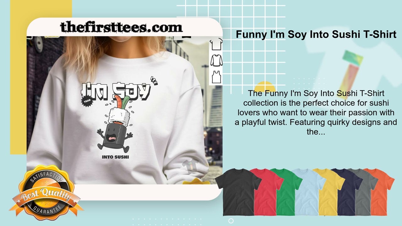 Funny I'm Soy Into Sushi T-Shirt
