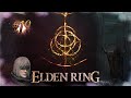 Elden ring - [СТРИМ]  Хранительница огня и Окраины столицы #19