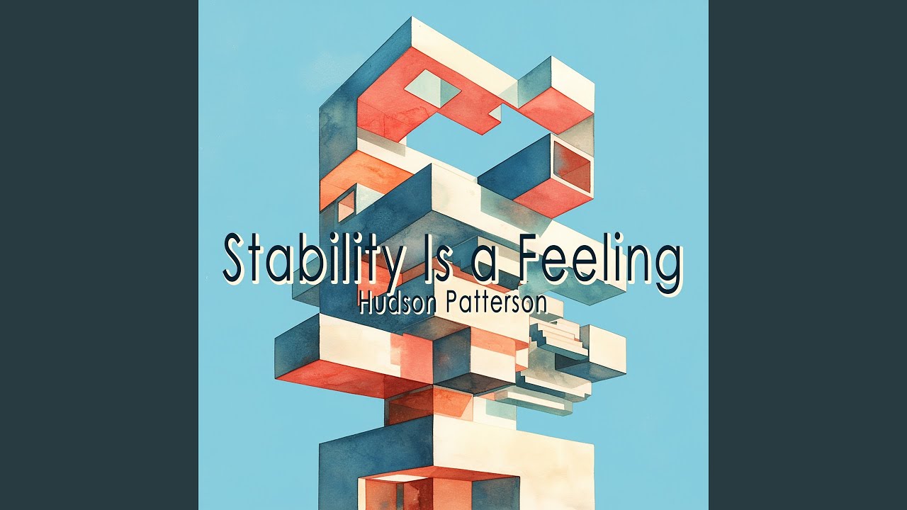 Stability Is a Feeling (Vintage Version)