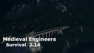 Medieval Engineers Survival 2.14 - Silver Bridge