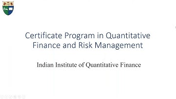 CPQFRM - Certificate Program in Quantitative Finance and Risk Management - Course Explanation