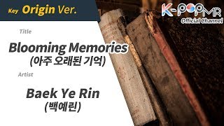 Blooming Memories - Baek Ye Rin (Origin Ver.)ㆍ아주 오래된 기억 백예린 [K-POP MR★Musicen]