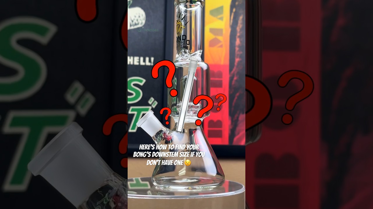 How To Measure A Bong’s Downstem Size If You Don’t Have One