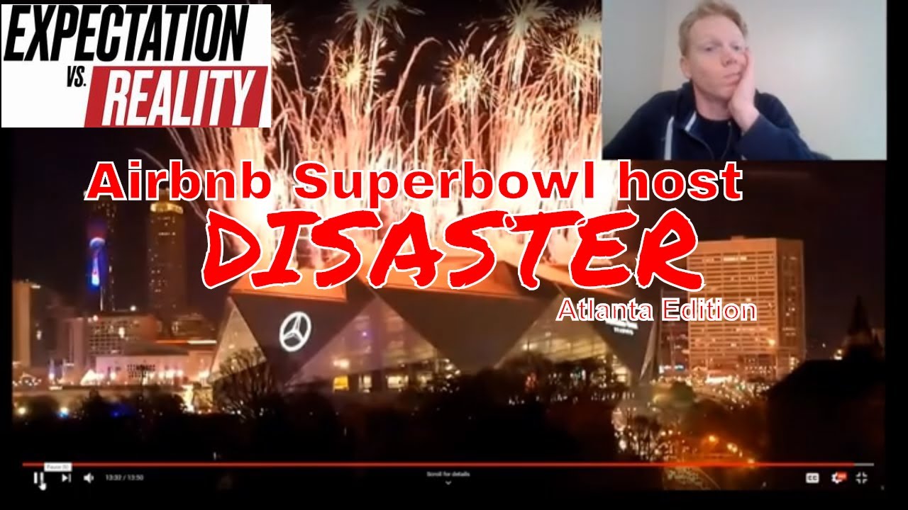 Atlanta Superbowl Airbnb disaster