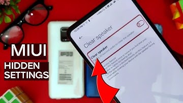 MIUI Clear Speaker Enabled for All Xiaomi, Poco & Redmi Phones - MIUI Hidden Settings 🔥🔥🔥