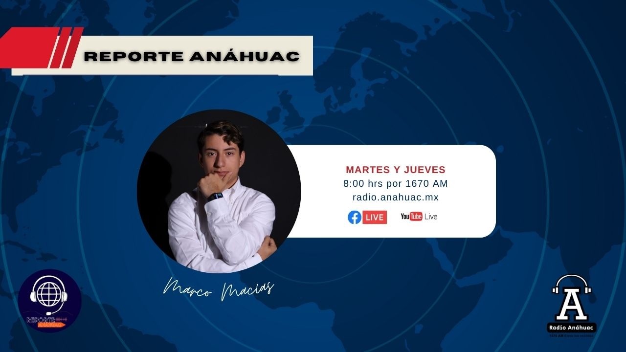 Reporte Anahuac con Marco Macías.
