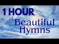 1 hour of beautiful instrumental hymns piano solo