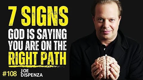 "7 SIGNS GOS IS SAYING YOU ARE ON THE RIGHT PATH" || POWERFUL SPEECH BY DR.JOE DISPENZA ||