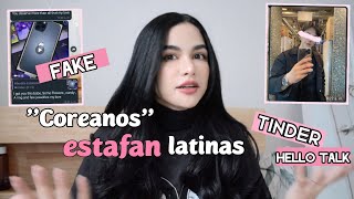 !CUIDADO! 'Coreanos' estafan latinas/ESTAFAS en internet + caso real