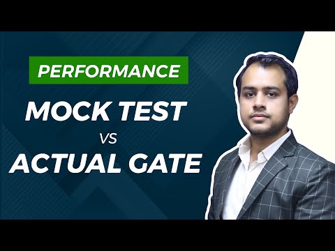 MUST WATCH | Mock Test Performance vs Actual GATE Performance | Ankit Goyal Sir