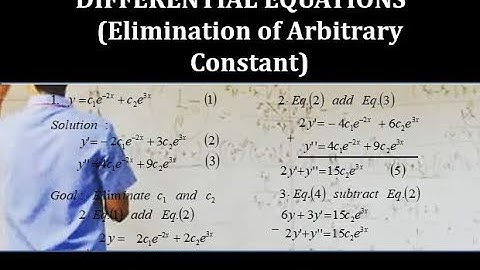 Elimination of Arbitrary Constants (Differential Equations PART 2)