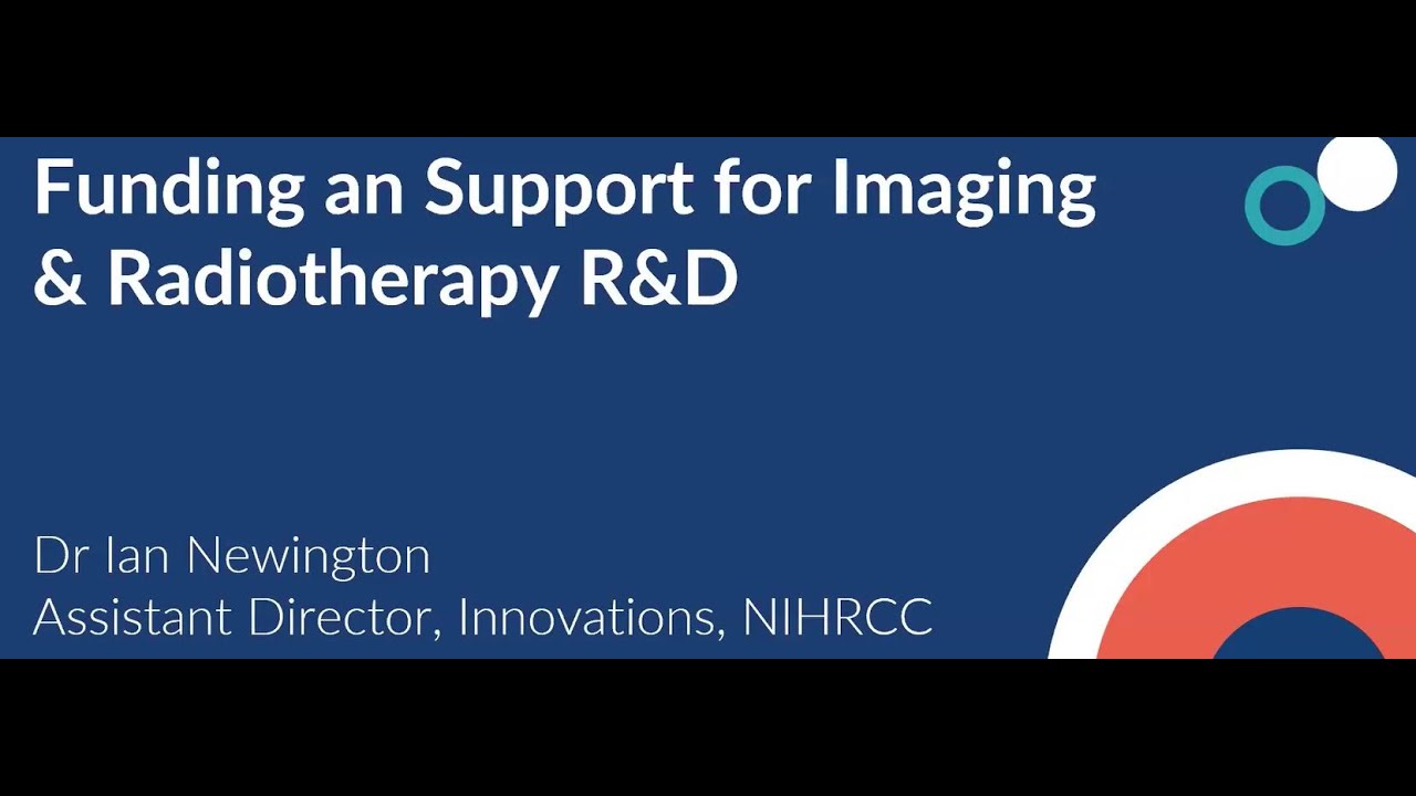 NIHR Funding for Clinical Trials and Studies in MRT - Dr Ian Newington