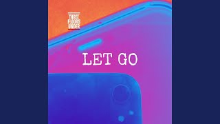 Let Go